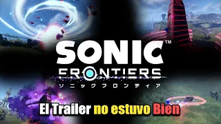 El nuevo Trailer de sonic Frontiers quedó Horriblemente mal