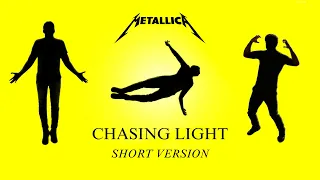 Metallica: Chasing Light (Short Version) (Unofficial Lyric Video)