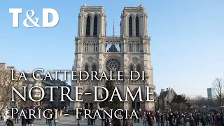 Parigi: La Cattedrale Di Notre-Dame 🇫🇷 Francia