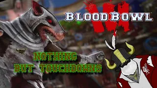 ONE TURN TOUCHDOWNS FTW!!! :BE THE BEST SKAVEN COACH YOU CAN POSSIBLY BE: BLOOD BOWL 3 GUIDES