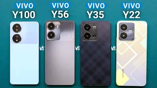 Vivo Y100 vs Vivo Y56 vs Vivo Y35 vs Vivo Y22 - Y series Comparison