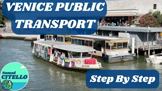 Venice Public Transport (Vaporetto) - What to know before you go