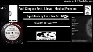Paul Simpson - Musical Freedom (DMC Remix by Sure Is Pure October 1992)