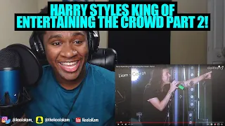 Reacting To Harry Styles King of Entertaining the Crowd - Part 2!
