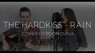 The Hardkiss - Rain (Acoustic cover by Poohovaya)