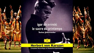 IGOR STRAVINSKY - "Le Sacre du Printemps" - Berliner Philharmoniker - Karajan