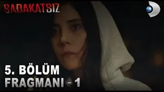 Sadakatsiz 5.Bölüm 1. Fragmanı