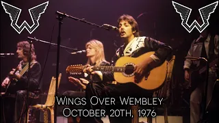 Paul McCartney and Wings - Live in Wembley (October 20th, 1976)