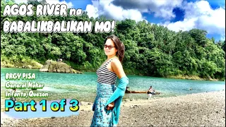 Agos River General Nakar Infanta Quezon / Summer Outing (Part1) Travel Adventure / Norie88 Official