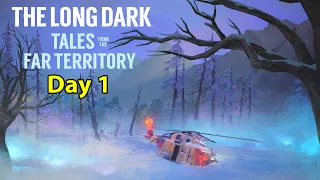 New Survival Update! - The Long Dark Tales from the Far Territory - Day 1