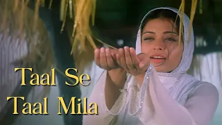 Taal Se Taal Mila | A.R Rahman | Alka Yagnik | Udit Narayan | Taal (1999)