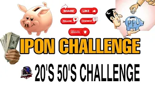 IPON CHALLENGE 5DIGITS(20's 50's Challenge) #iponchallenge #unboxing