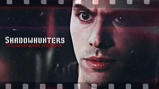 ►Музыкальная нарезка - Сумеречные охотники [Shadowhunters]