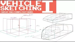 VEHICLE SKETCHING With Jeremy I: Creating Complex Forms