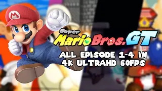 Super Mario Bros. GT - All Episode 1-4 (4K UltraHD, 60FPS)