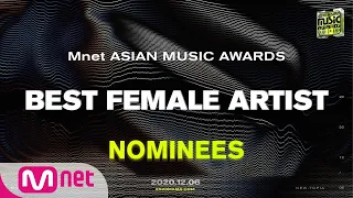 [2020 MAMA Nominees] Best Female Artist