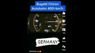 Buggati Chiron Autobahn Speed: 400+km/h😈#shorts#viral#trending#subscribe#autopower#youtube#buggati