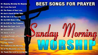 Top 100 Sunday Morning Worship Songs 🙏 Joyful Worship Songs of Praise 2023 Playlist 🙏1 Hour Playlist