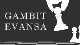 Gambit Evansa || Uczymy się debiutów
