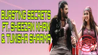 #Exclusive On Set Ali Baba Dastaan-E-Kabul: Bursting Secrets Ft. Sheezan Khan & Tunisha Sharma