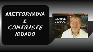 Metformina + Contraste iodado