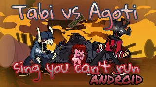 Friday Night Funkin' Tabi vs Agoti sing You can't run (android) [Hard Mode]