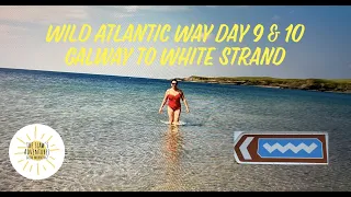 Driving the Wild Atlantic Way in Ireland in a motorhome in 15 days - Galway to White Strand.