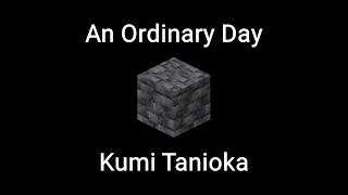 An Ordinary Day by Kumi Tanioka - One Hour Minecraft Music