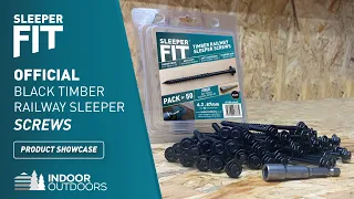 SleeperFit | Official Black Timber Railway Sleeper Screws | Product Showcase