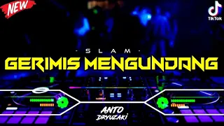 DJ GERIMIS MENGUNDANG - SLAM‼️ VIRAL TIKTOK || FUNKOT VERSION