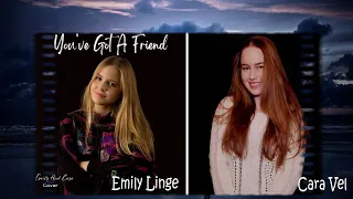 YOU'VE GOT A FRIEND (original Carole King) - cover by Emily Linge and Chiara Kilchling   #emilylinge