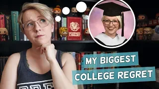 My Biggest College Regret | Off Topic