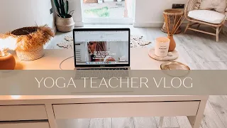 Yoga Teacher Vlog + Creating a Yoga Space at Home