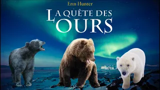 Pour vous donner envie de lire #2 : La Quête des Ours