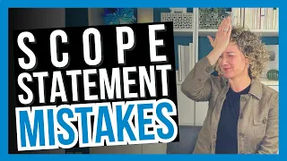 6 MAJOR Scope Statement Mistakes to Avoid