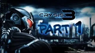 Crysis 3 Campaña parte #1 (PC)