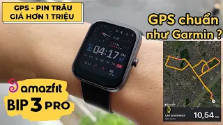 SmartWatch GPS Giá Rẻ : Amazfit Bip 3 Pro | GPS Chính Xác Như Garmin ?