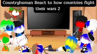 countryhuman react to how countries fight their wars 2 ( gacha club )