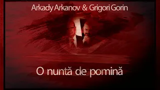 O nuntă de pomină (1968) - Arkady Arkanov & Grigori Gorin