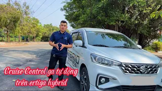 Có thể bạn chưa biết ✅ Cách sử dụng Cruise Control Ga Tự Động trên Ertiga Hybrid