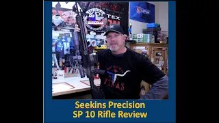 Seekins Precision SP 10 Review