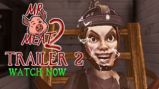 MR. MEAT 2: PRISON BREAK 🍖🐷 - TRAILER 2 🎞 ( ALTERNATIVE VERSION )