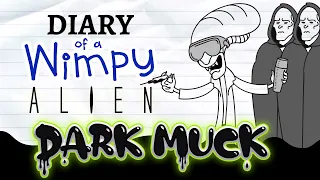 Diary of a Wimpy Alien 13 DARK MUCK (Wimpy Kid / Alien / Predator Parody)