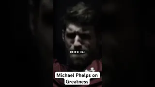 Michael Phelps on Greatness