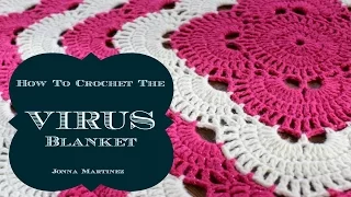 Virus Blanket | How to crochet a virus blanket | German shells/ virus blanket