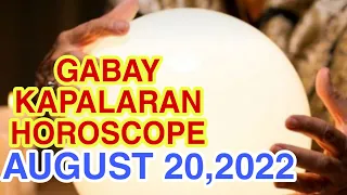 GABAY KAPALARAN HOROSCOPE AUGUST 20,2022 KALUSUGAN, PAG-IBIG AT DATUNG -APPLE PAGUIO7