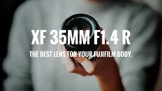 Fujifilm's Best Lens Is The Only One You Need || XF 35mm F1.4 R