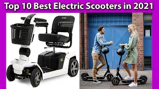 Top 10 Best Electric Scooters in 2021