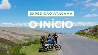 EXPEDIÇÃO ATACAMA 2023 | EP #01 | A PARTIDA