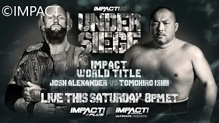 Josh Alexander (c) vs Tomohiro Ishii / Impact World Title Match / Impact Under Siege 2022 / WWE 2K22